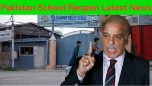 Read more about the article Pakistan Schools Will Reopen on May 12, 2025