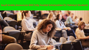 Read more about the article Saudi Arabia Announces 600 Fully Funded Scholarships for Pakistani Students